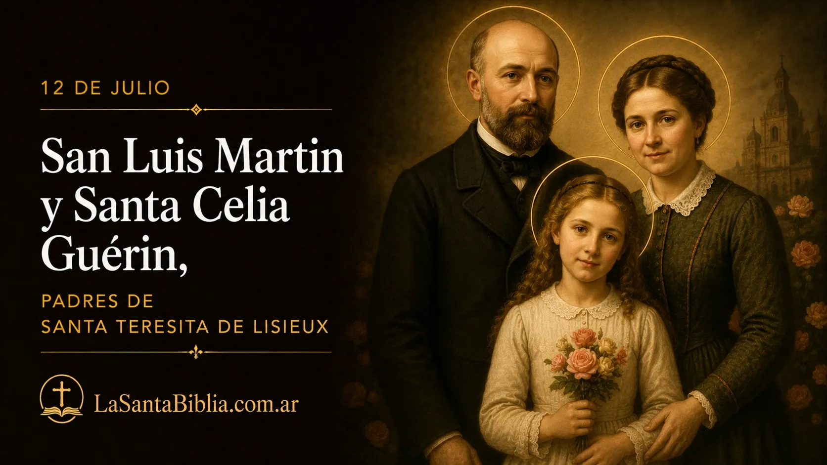 San Luis Martin y Santa Celia Guérin, esposos