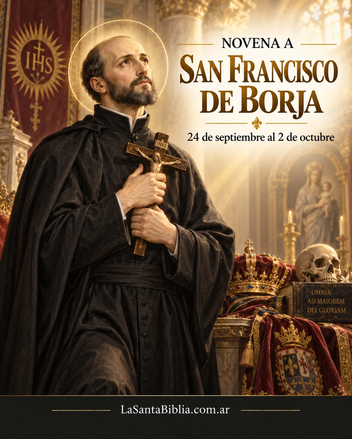 San Francisco de Borja con el hábito de la Compañía de Jesús, abrazado a un crucifijo · detrás, el monograma IHS; sobre la mesa, la corona ducal que dejó y una calavera