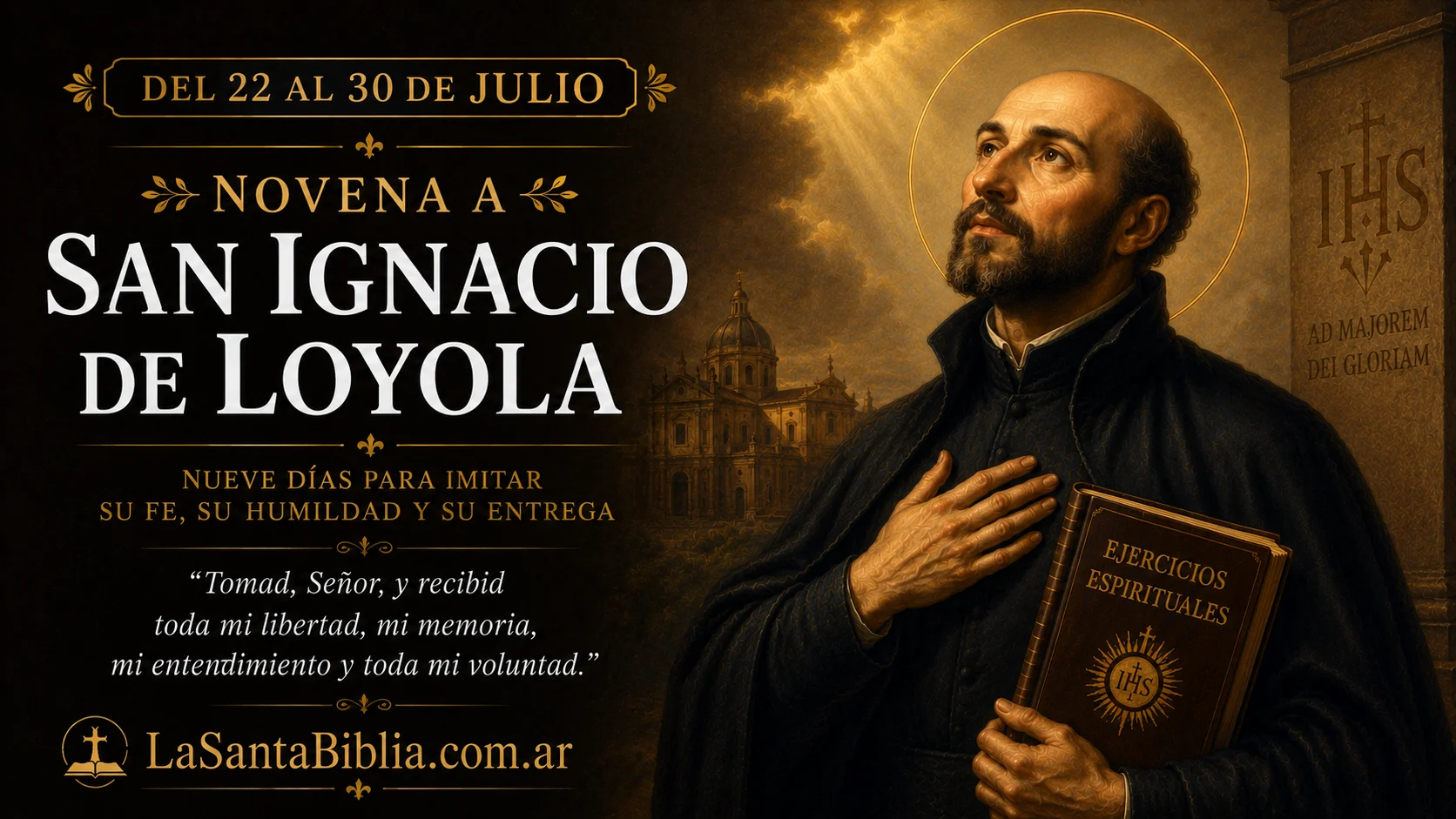 San Ignacio de Loyola · fundador de la Compañía de Jesús · patrono de los Ejercicios Espirituales
