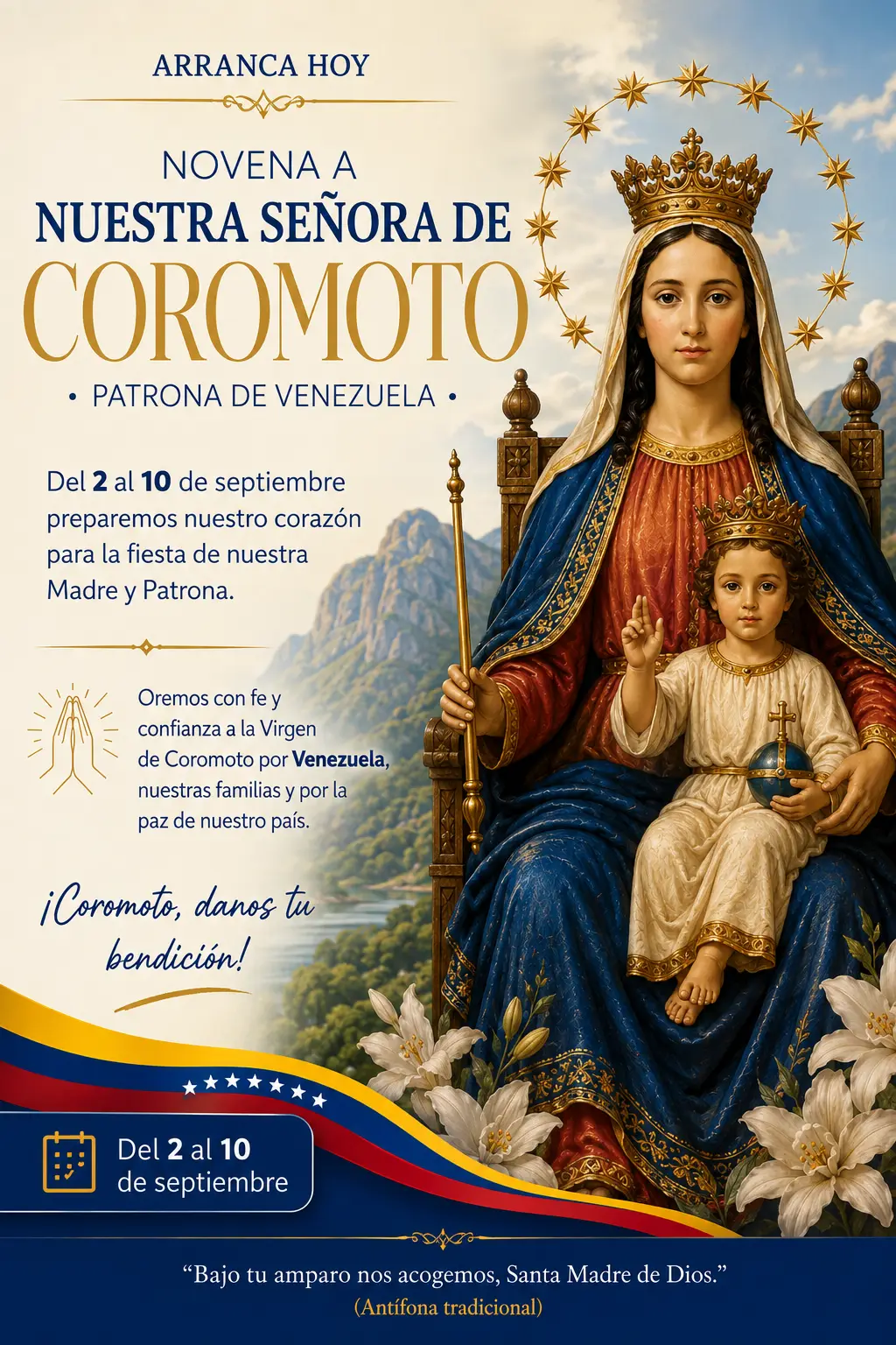 Nuestra Señora de Coromoto · la Virgen coronada con el Niño en brazos, Patrona de Venezuela